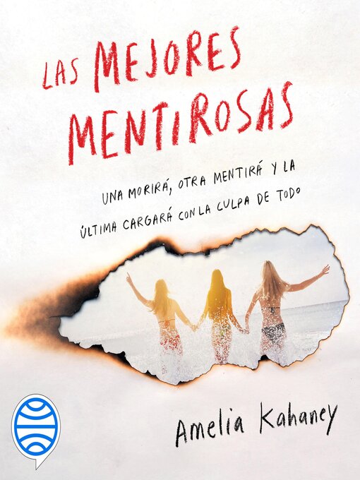 Title details for Las mejores mentirosas by Amelia Kahaney - Available